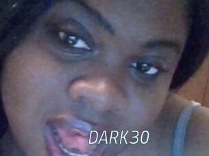 DARK30