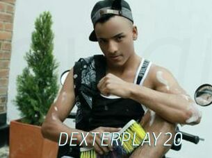 DEXTERPLAY20