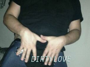 DIRTYLOVE