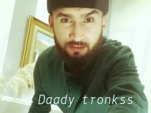 Daady_tronkss