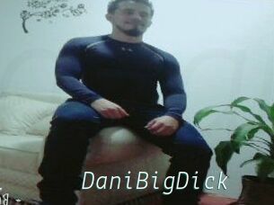 DaniBigDick