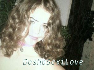 DashaSexiLove