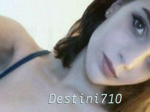 Destini710