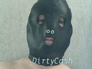 DirtyCash