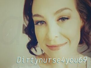 Dirtynurse4you69