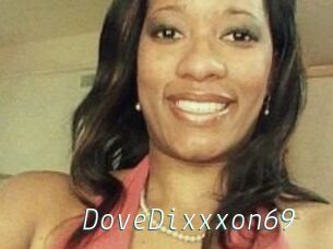 DoveDixxxon69