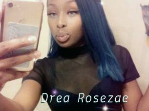 Drea_Rosezae