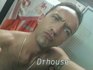 Drhouse