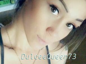 DulceeQueen73