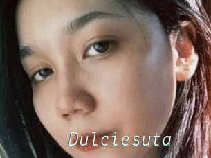 Dulciesuta