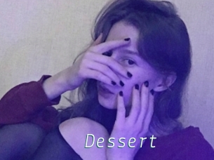 Dessert