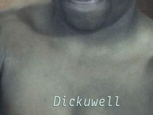 Dickuwell