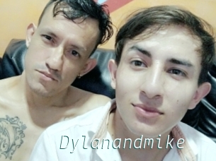 Dylanandmike