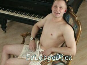 EdLargeDick