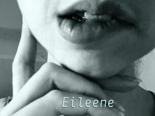 Eileene