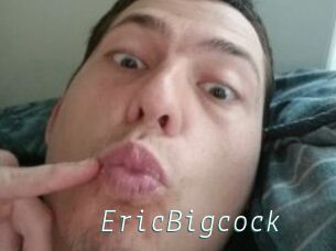 EricBigcock