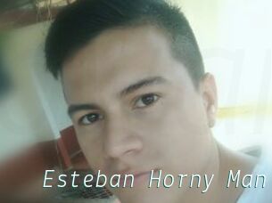 Esteban_Horny_Man