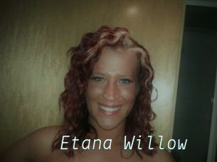 Etana_Willow