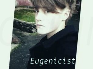 Eugenicist