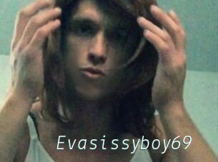 Evasissyboy69