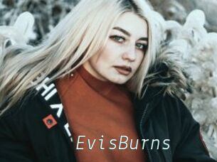 EvisBurns