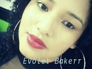 Evolet_Bakerr