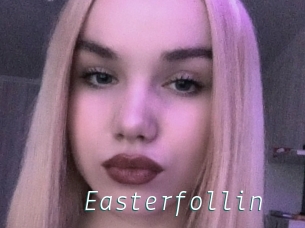 Easterfollin