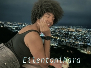 Eilentanihara