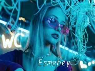 Esmehey