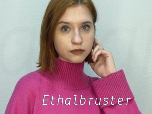 Ethalbruster