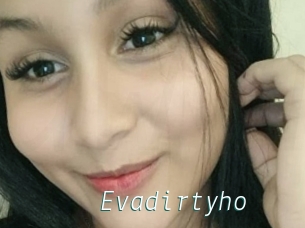 Evadirtyho