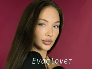 Evaglover