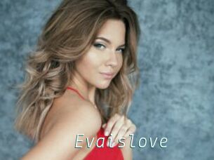 Evaislove