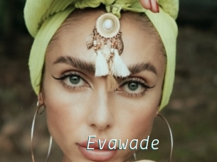 Evawade