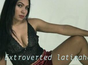 Extroverted_latinahot