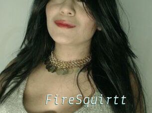 FireSquirtt