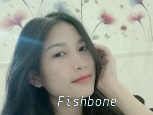 Fishbone