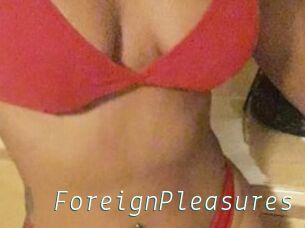 ForeignPleasures