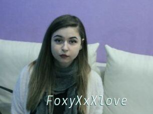 FoxyXxXlove