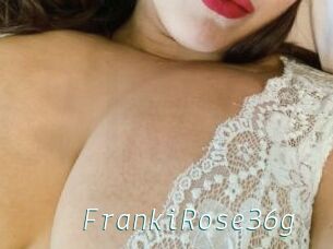 FrankiRose36g