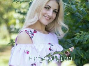 Friendlina