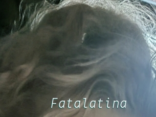 Fatalatina