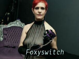 Foxyswitch