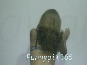 Funnygirl85