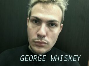 GEORGE_WHISKEY