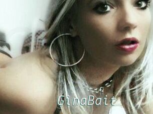 GinaBait