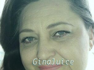 GinaJuice