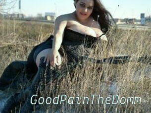 GoodPainTheDomm