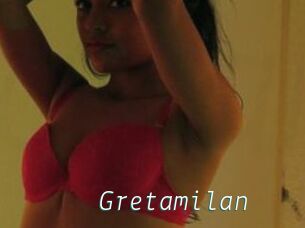 Gretamilan