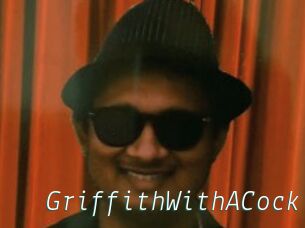 GriffithWithACock